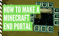 How To Make An End Portal