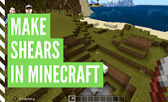 How To Craft Shears In Minecraft